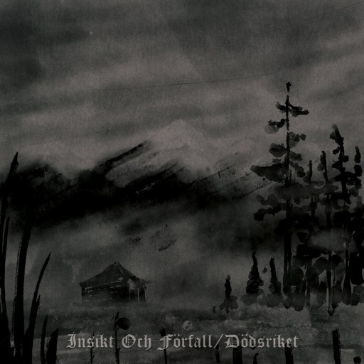 Insikt och förfall / Dödsriket