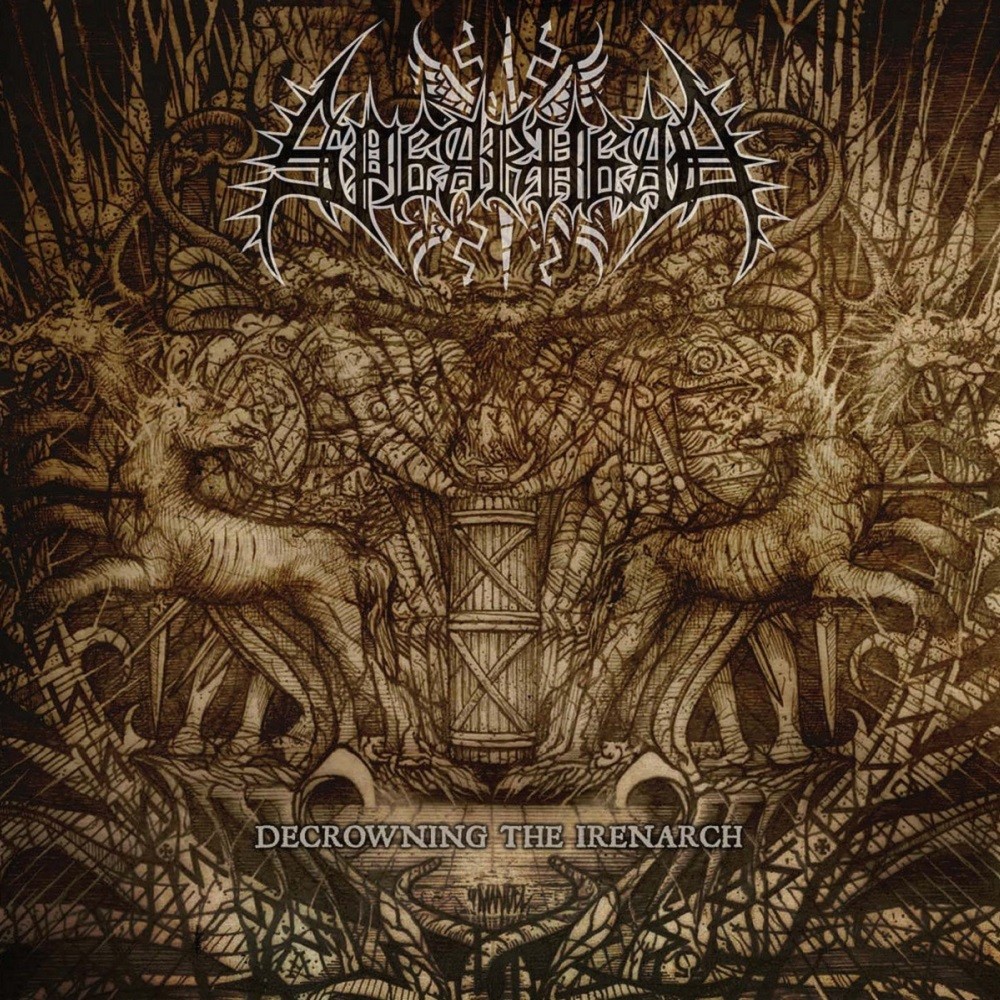 Spearhead - Decrowning the Irenarch (2007) Cover