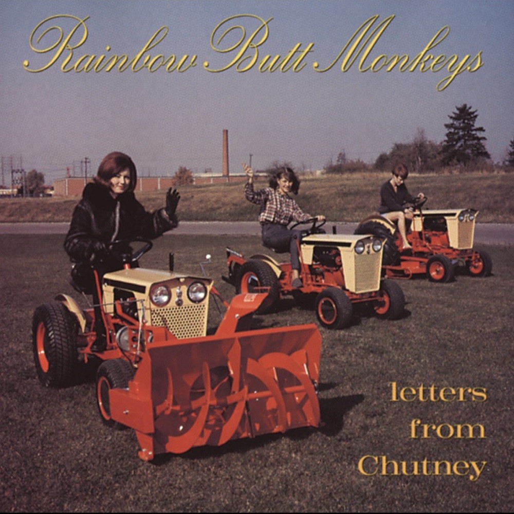 Rainbow Butt Monkeys - Letters From Chutney (1995) Cover