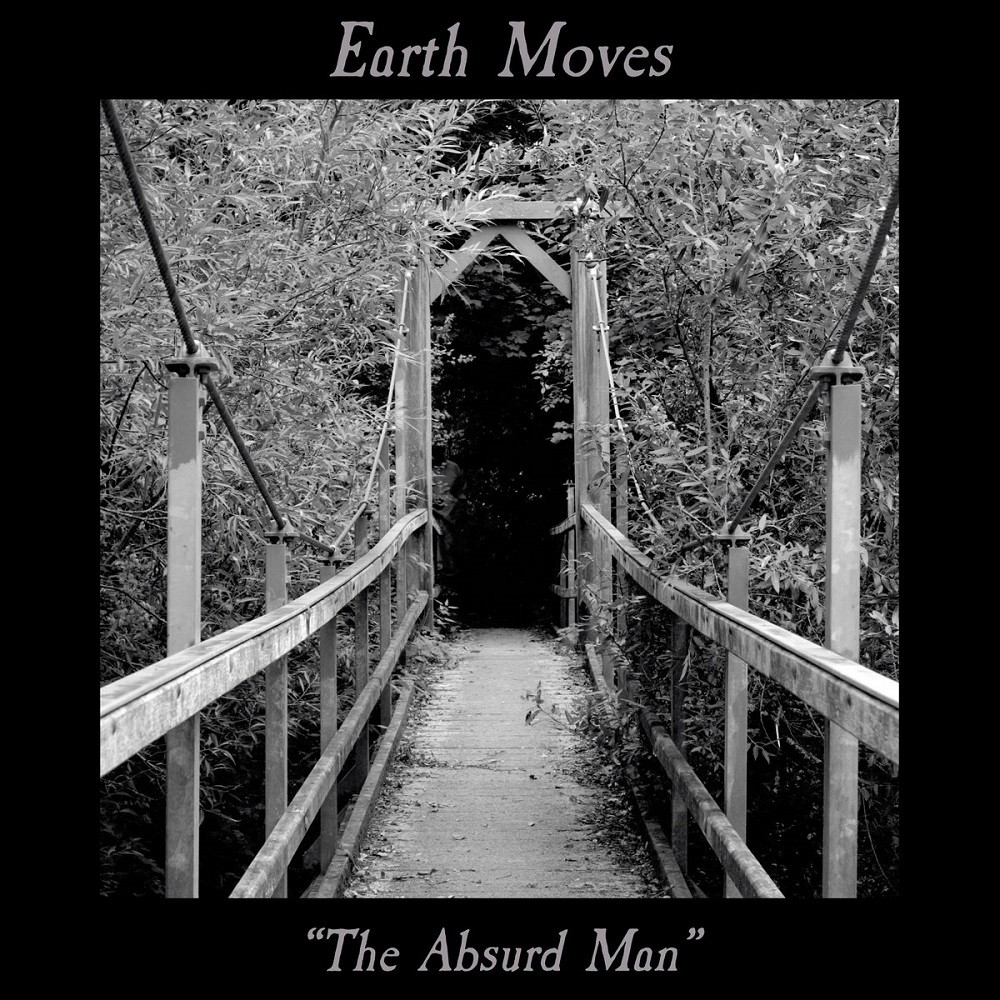 Earth Moves - The Absurd Man (2018) Cover