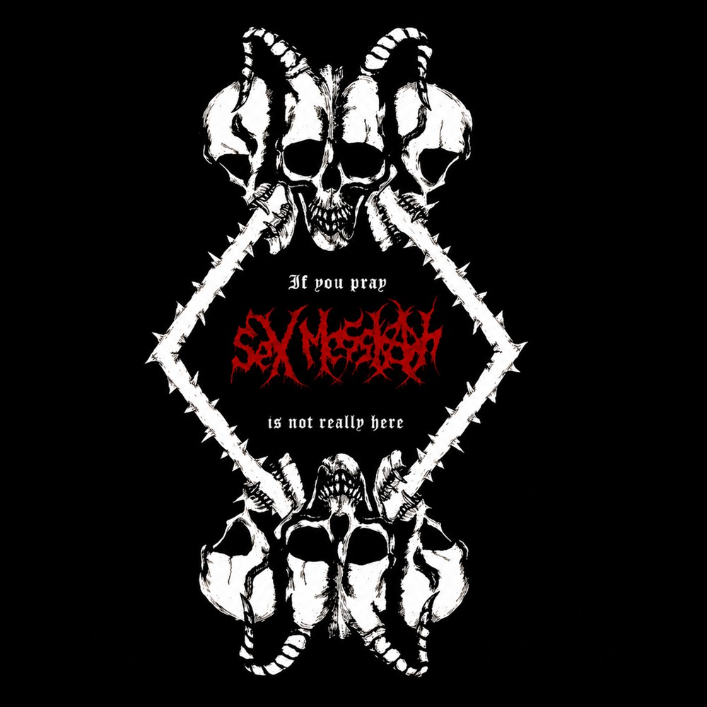 Sex Messiah - Dawn of Sex Messiah - Early Works 2008-2012
