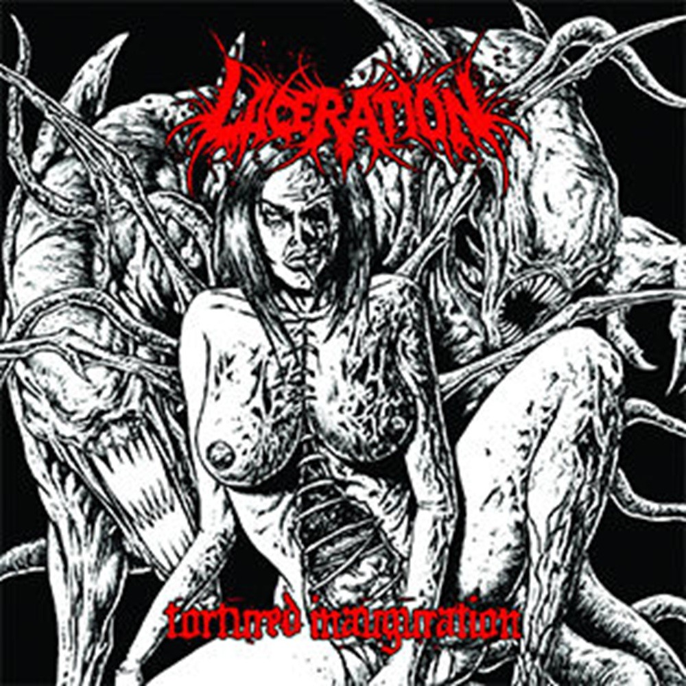 Laceration (GBR) - Tortured Inauguration (2012) Cover