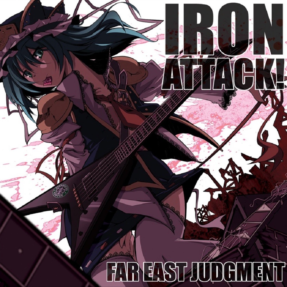 Iron Attack! - Far East Judgement (2009) Cover