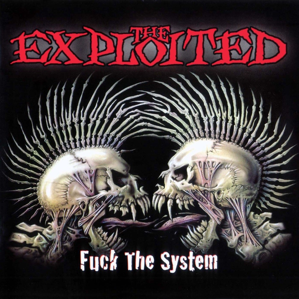 Exploited, The - Fuck the System (2003) Cover