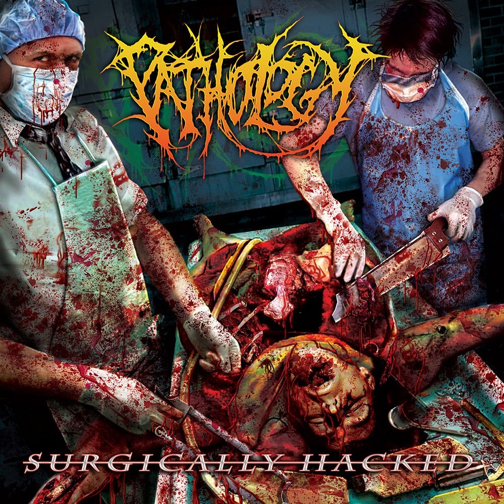 Pathology - Surgically Hacked (2006) Cover