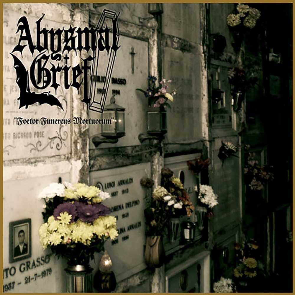 Abysmal Grief - Foetor Funereus Mortuorum (2011) Cover