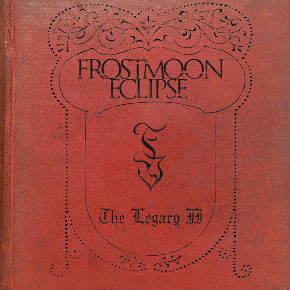 Frostmoon Eclipse - The Legacy II (2019) Cover