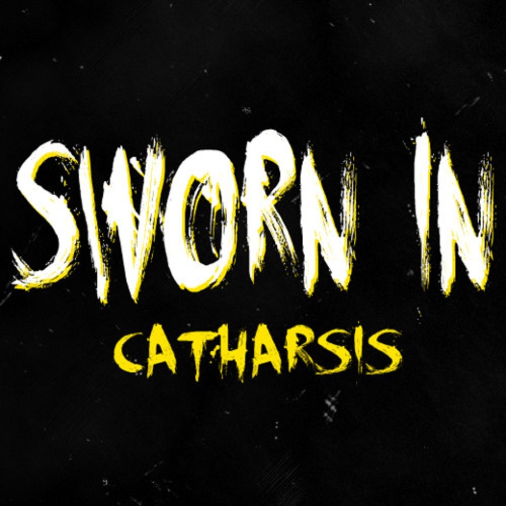 Sworn In - Catharsis (2011) Cover