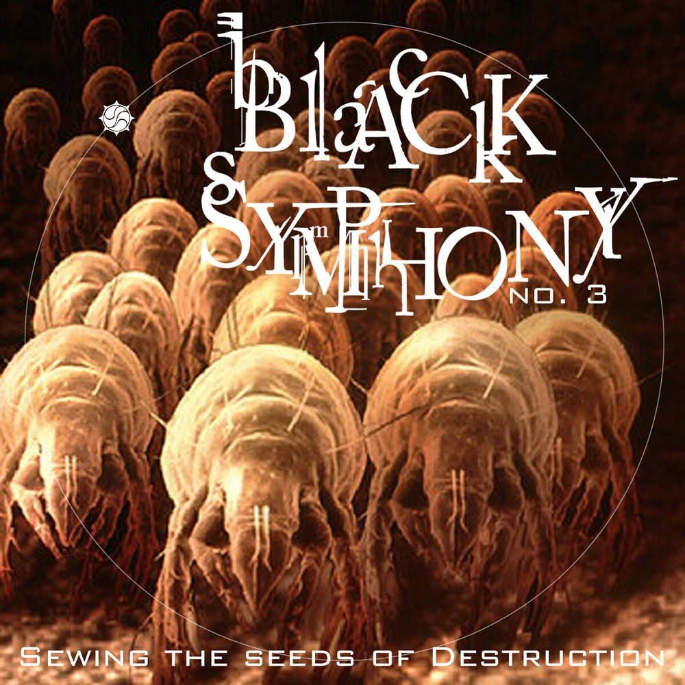 Black Symphony - No. 3: Sewing the Seeds of Destruction (2007) Cover