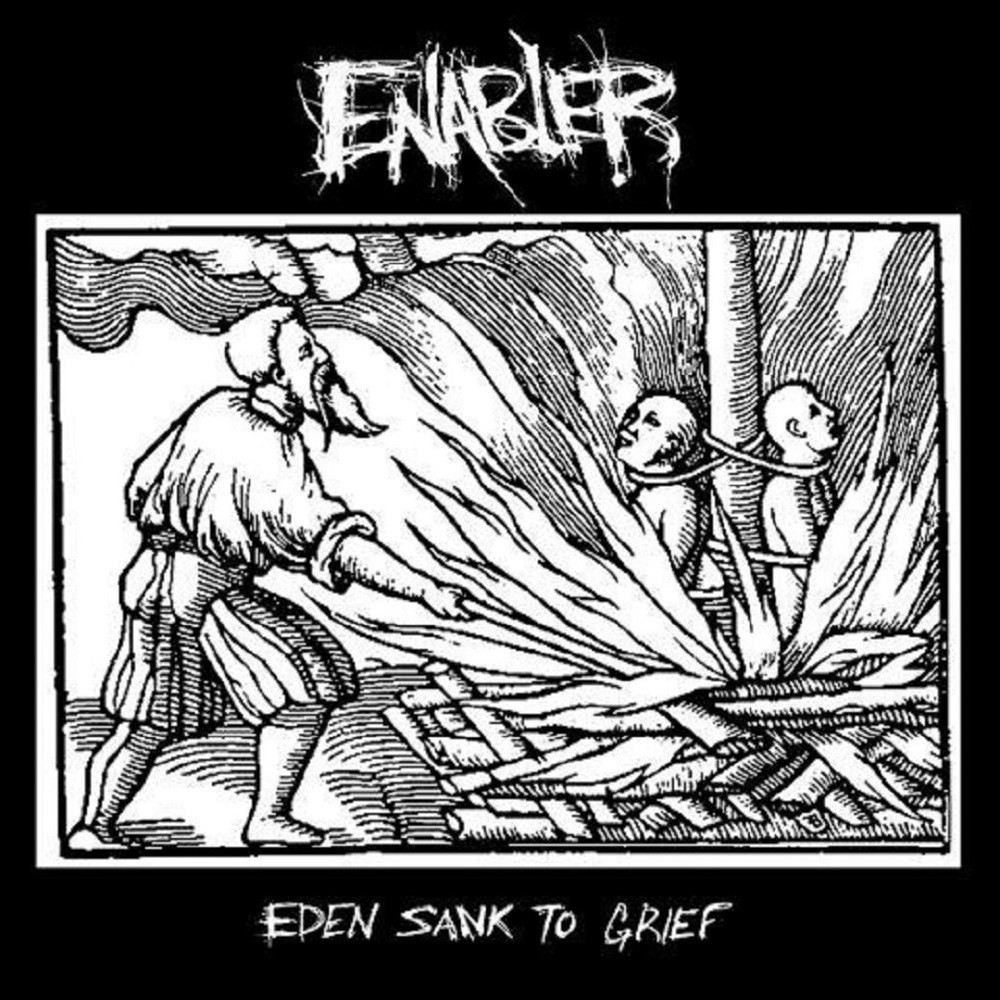 Enabler - Eden Sank to Grief (2010) Cover