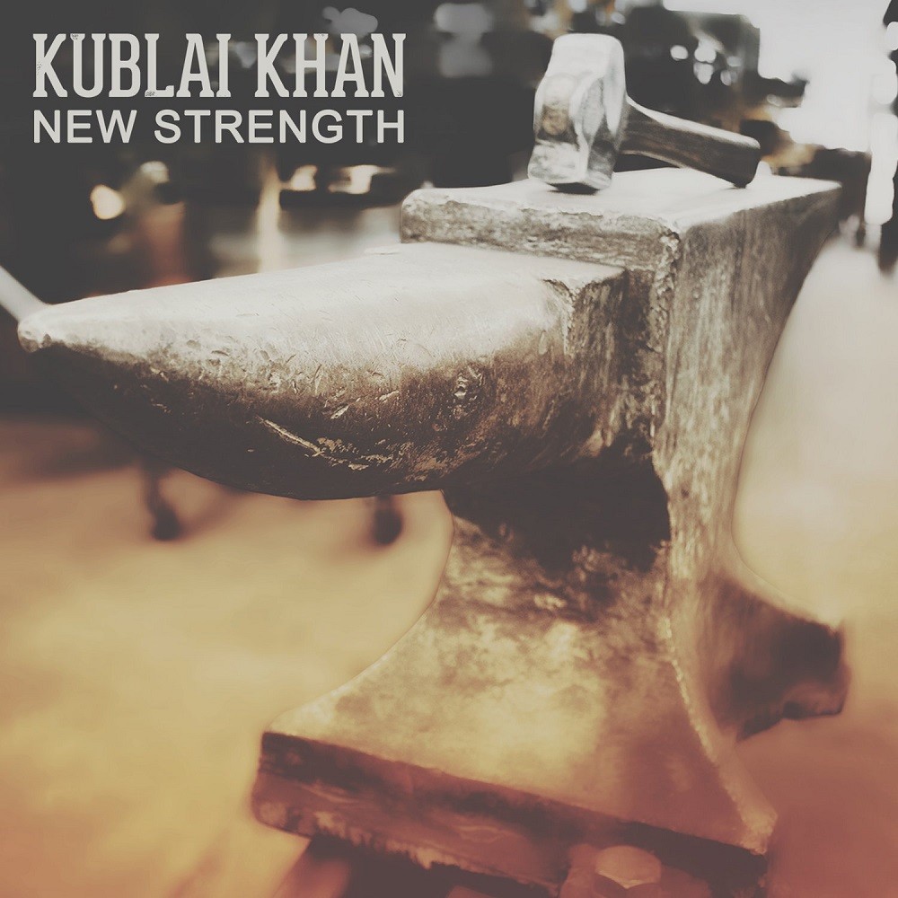 Kublai Khan TX - New Strength (2015) Cover