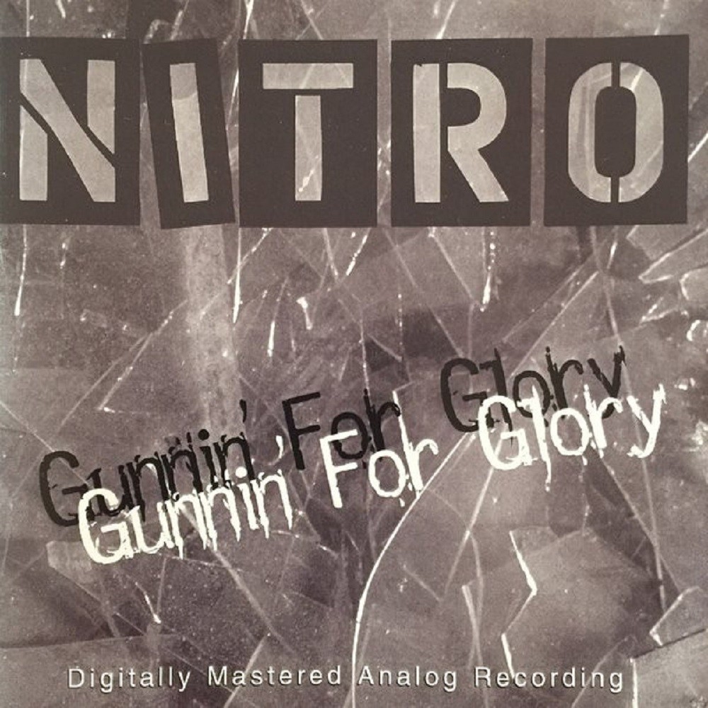 Nitro - Gunnin' for Glory (1998) Cover