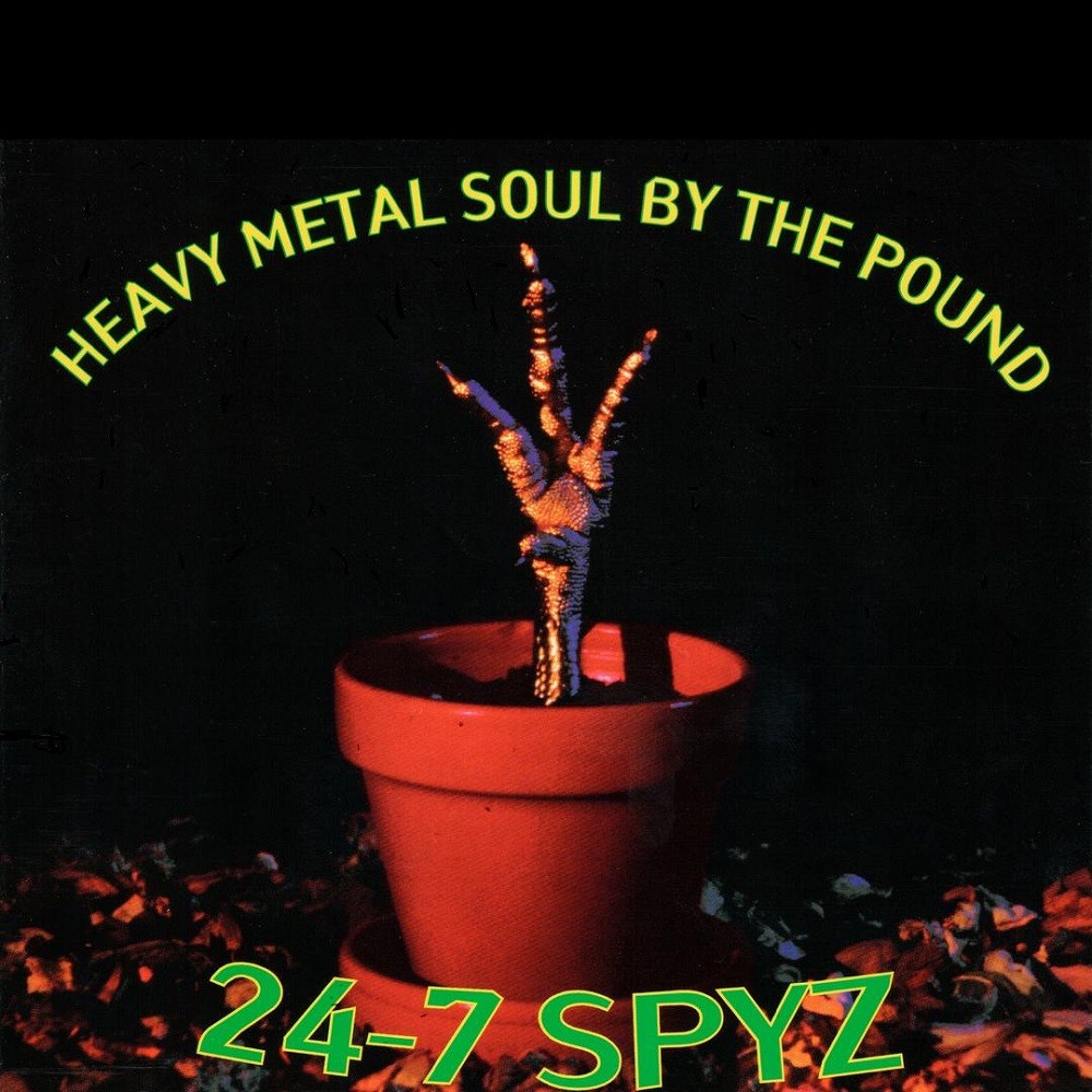 24-7 Spyz - Heavy Metal Soul by the Pound (1996) Cover