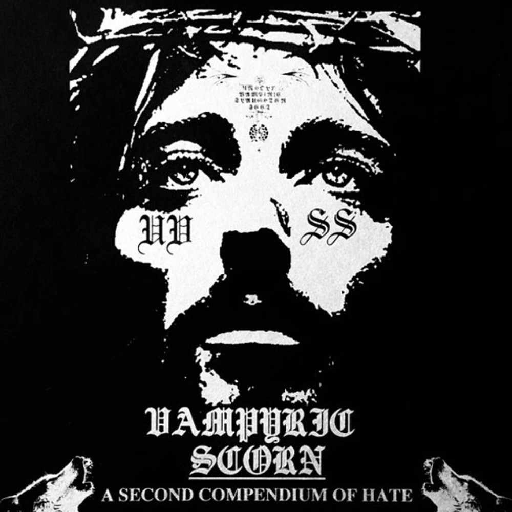 Unholy Vampyric Slaughter Sect - Vampyric Scorn - A Second Compendium of Hate (2017) Cover