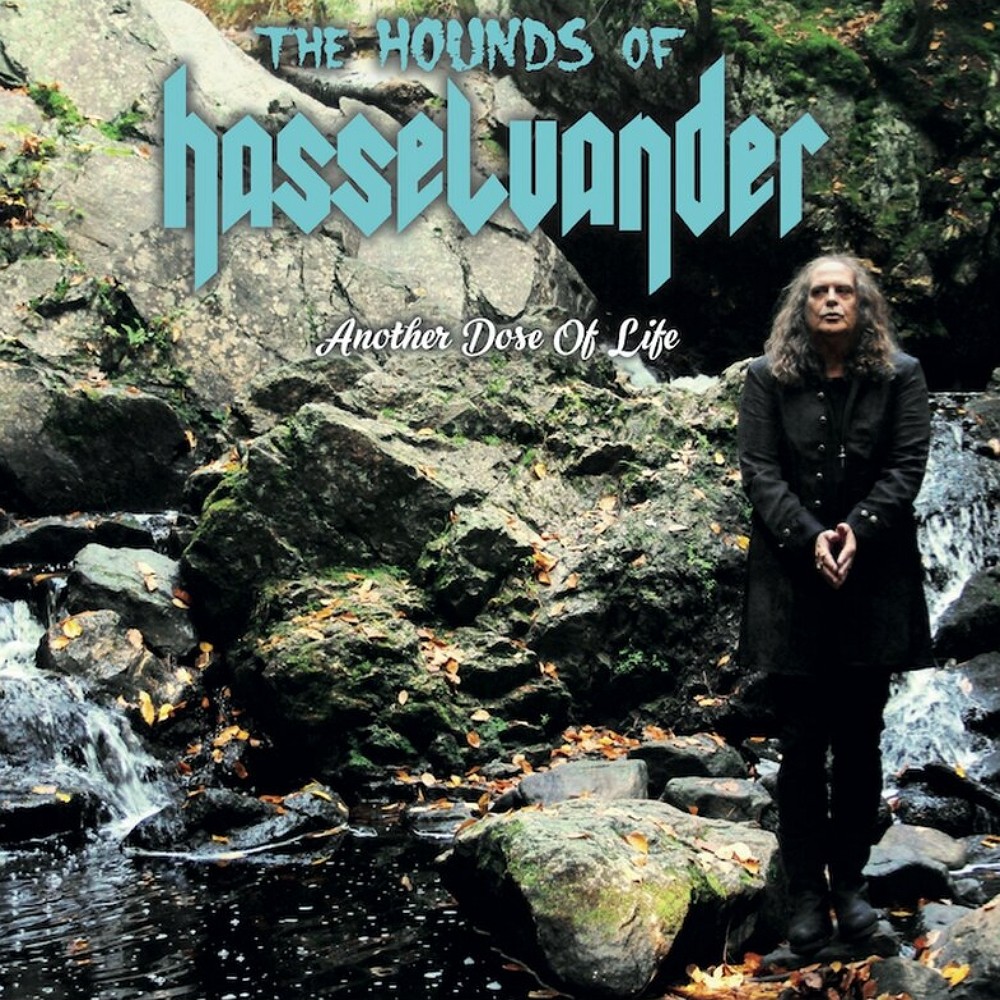 Hounds of Hasselvander, The - Another Dose of Life (2021) Cover