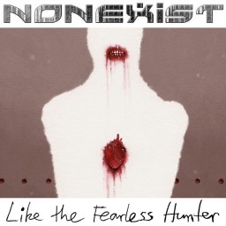 Like the Fearless Hunter