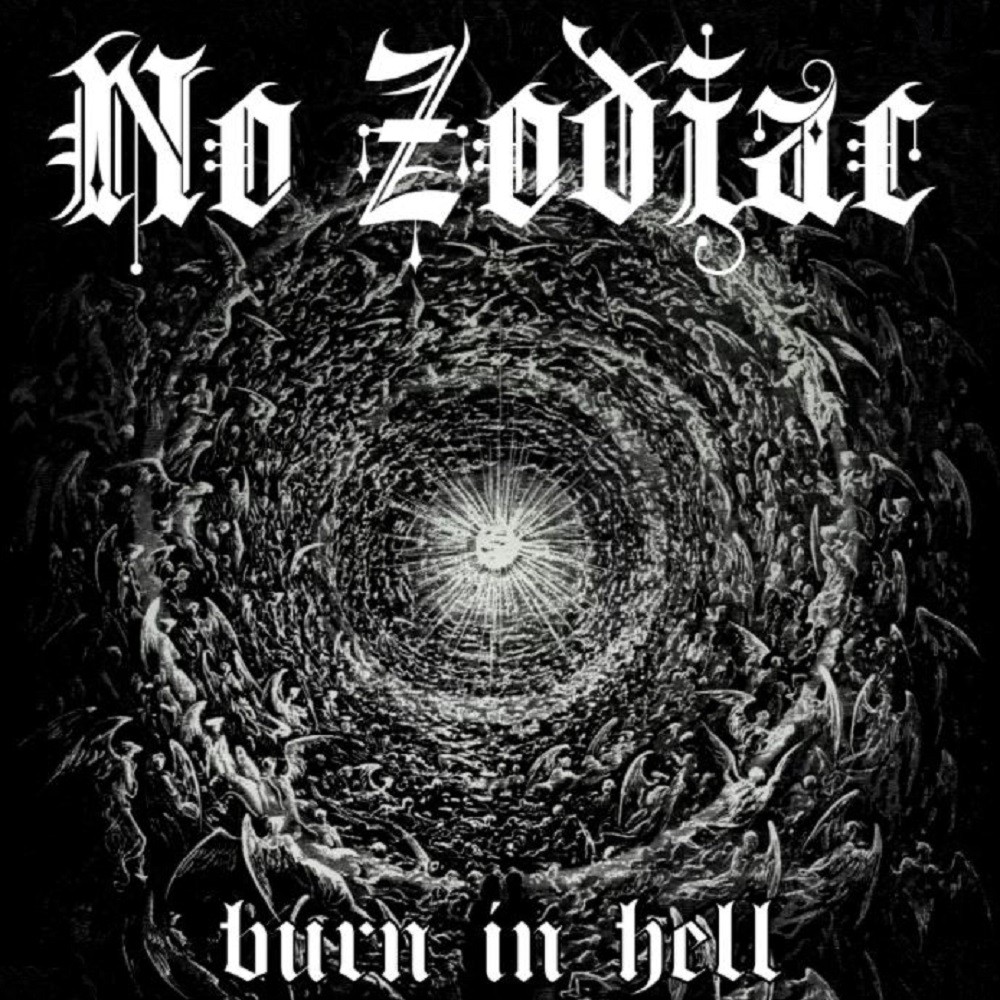 No Zodiac - Burn In Hell (2011) Cover
