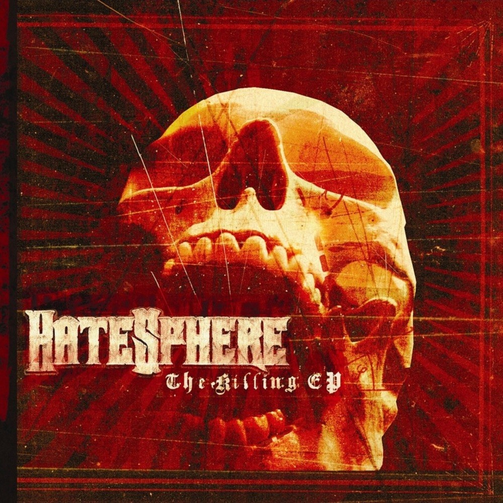 Hatesphere - The Killing EP (2005) Cover