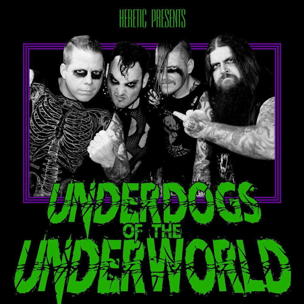 Heretic (NED) - Underdogs of the Underworld
