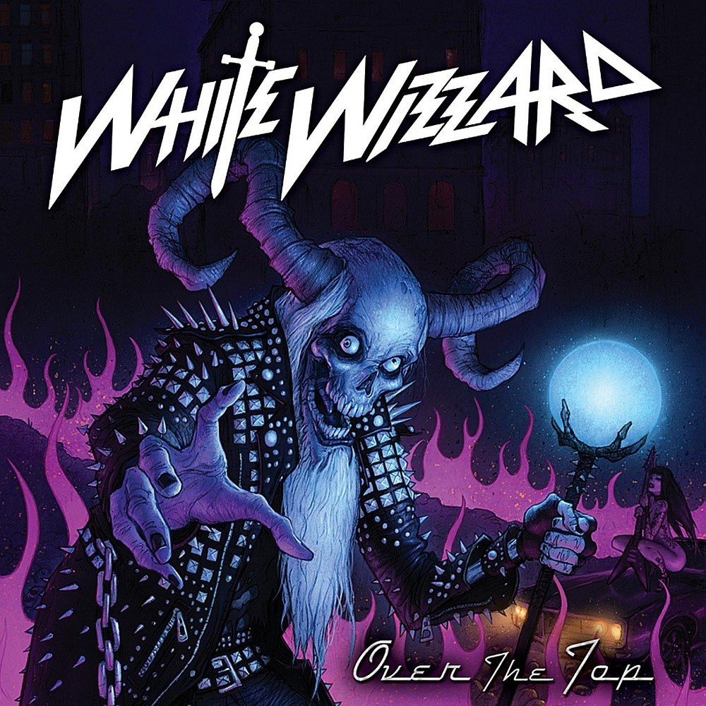 White Wizzard - Over the Top (2010) Cover