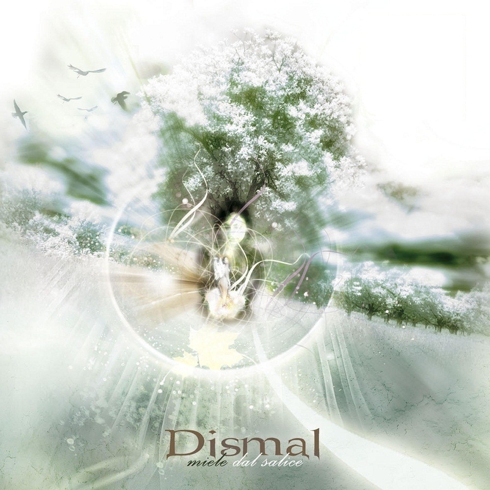 Dismal (ITA) - Miele dal salice (2006) Cover