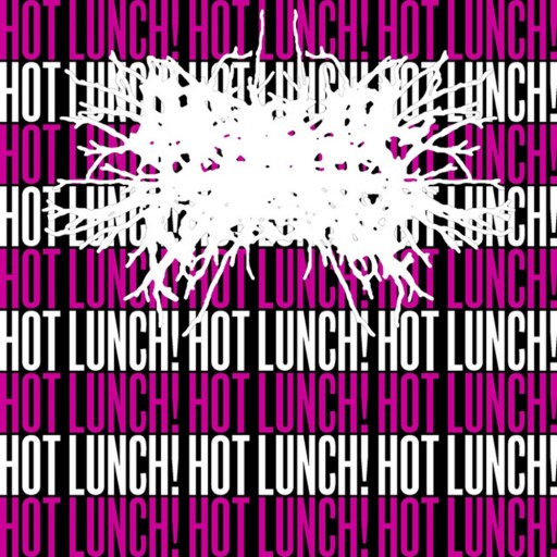 Hot Lunch!