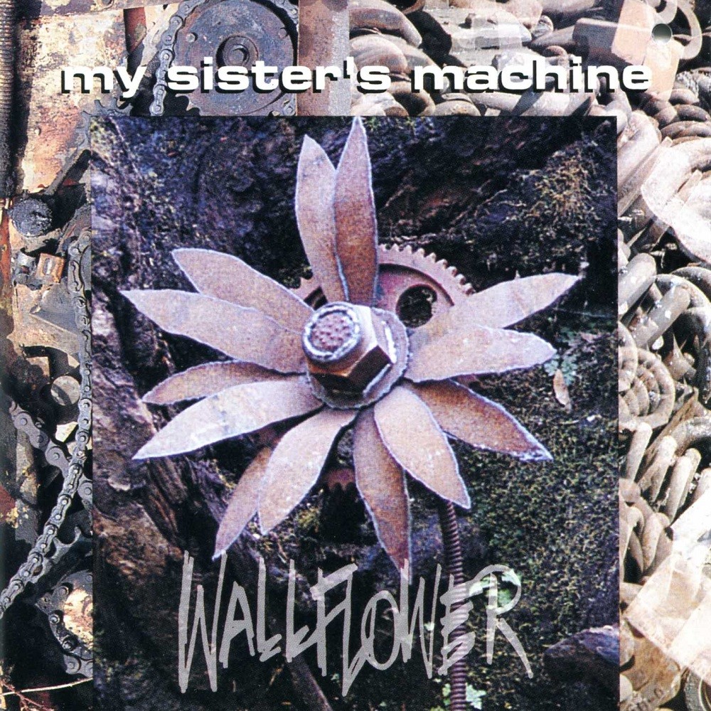 My Sister's Machine - Wallflower (1993) Cover