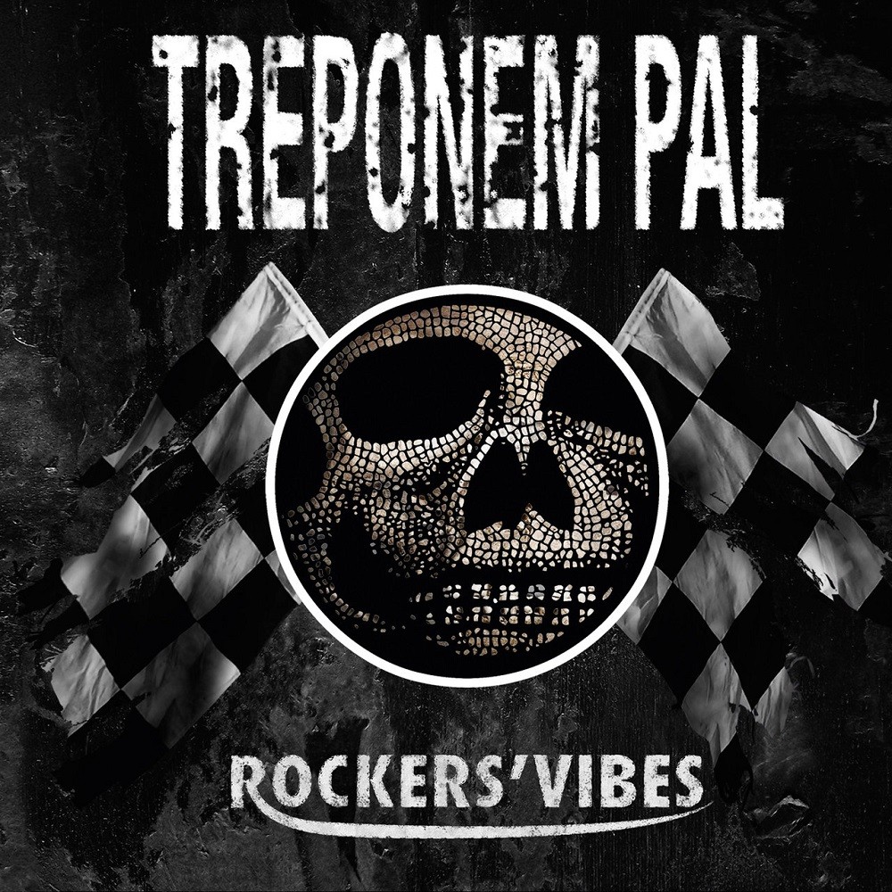 Treponem Pal - Rockers’ Vibes (2017) Cover