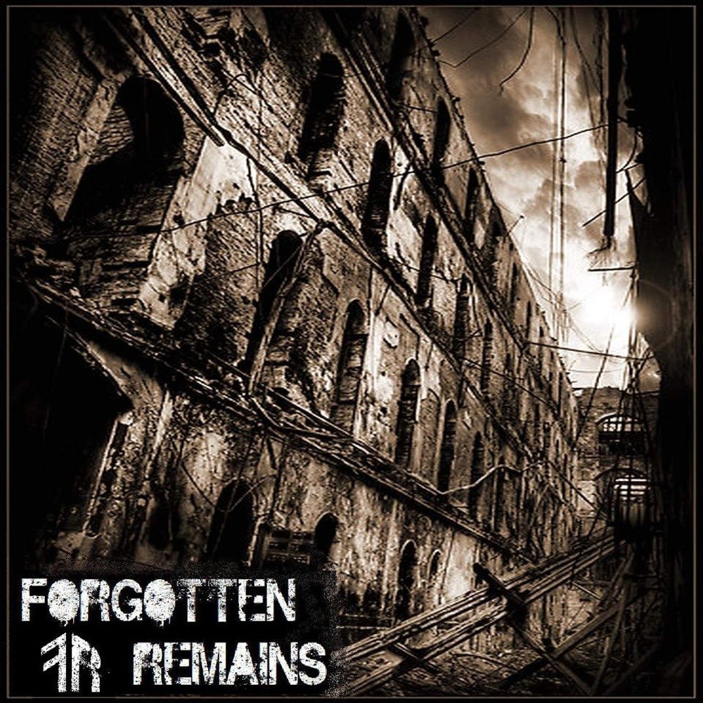 Forgotten Remains - Forgotten Remains