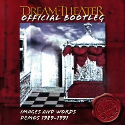 Official Bootleg: Demo Series: Images and Words Demos: 1989-1991