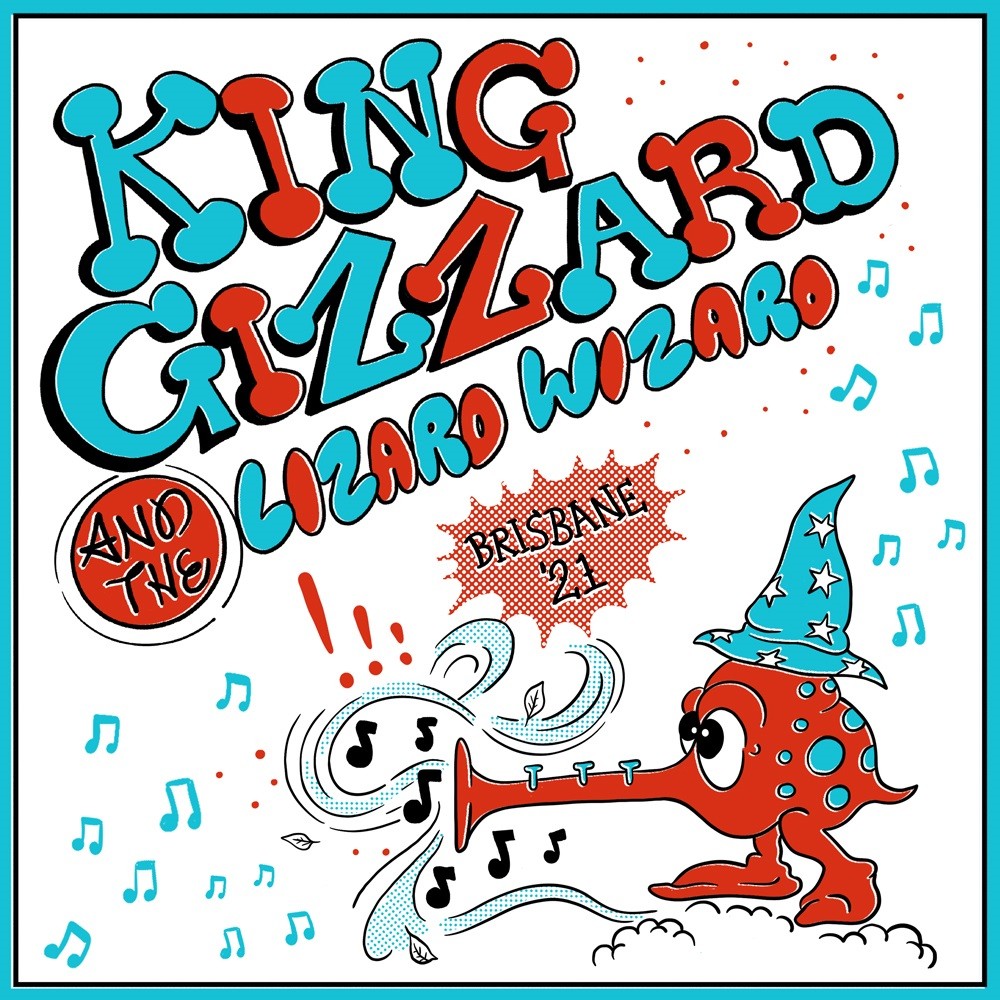 King Gizzard and the Lizard Wizard - Live in Brisbane '21 (2022) Cover