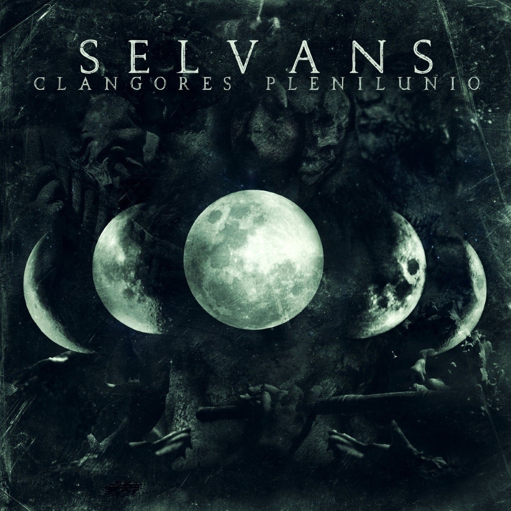 Selvans - Clangores plenilunio (2015) Cover