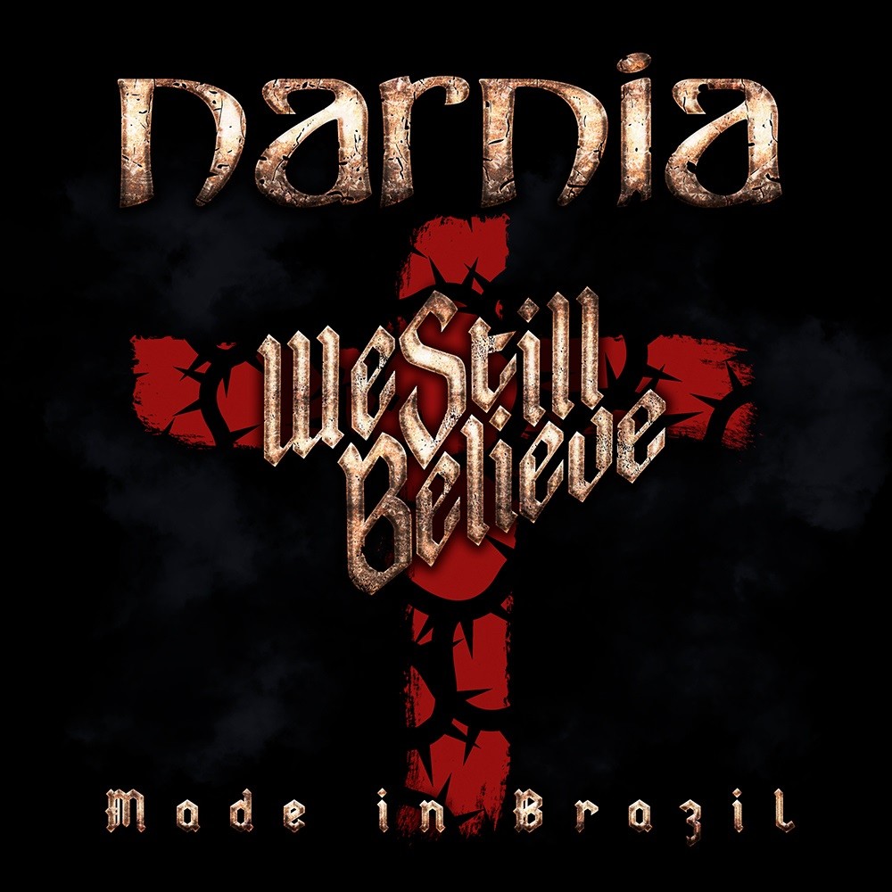 Narnia - We Still Believe: Made In Brazil (2018) Cover