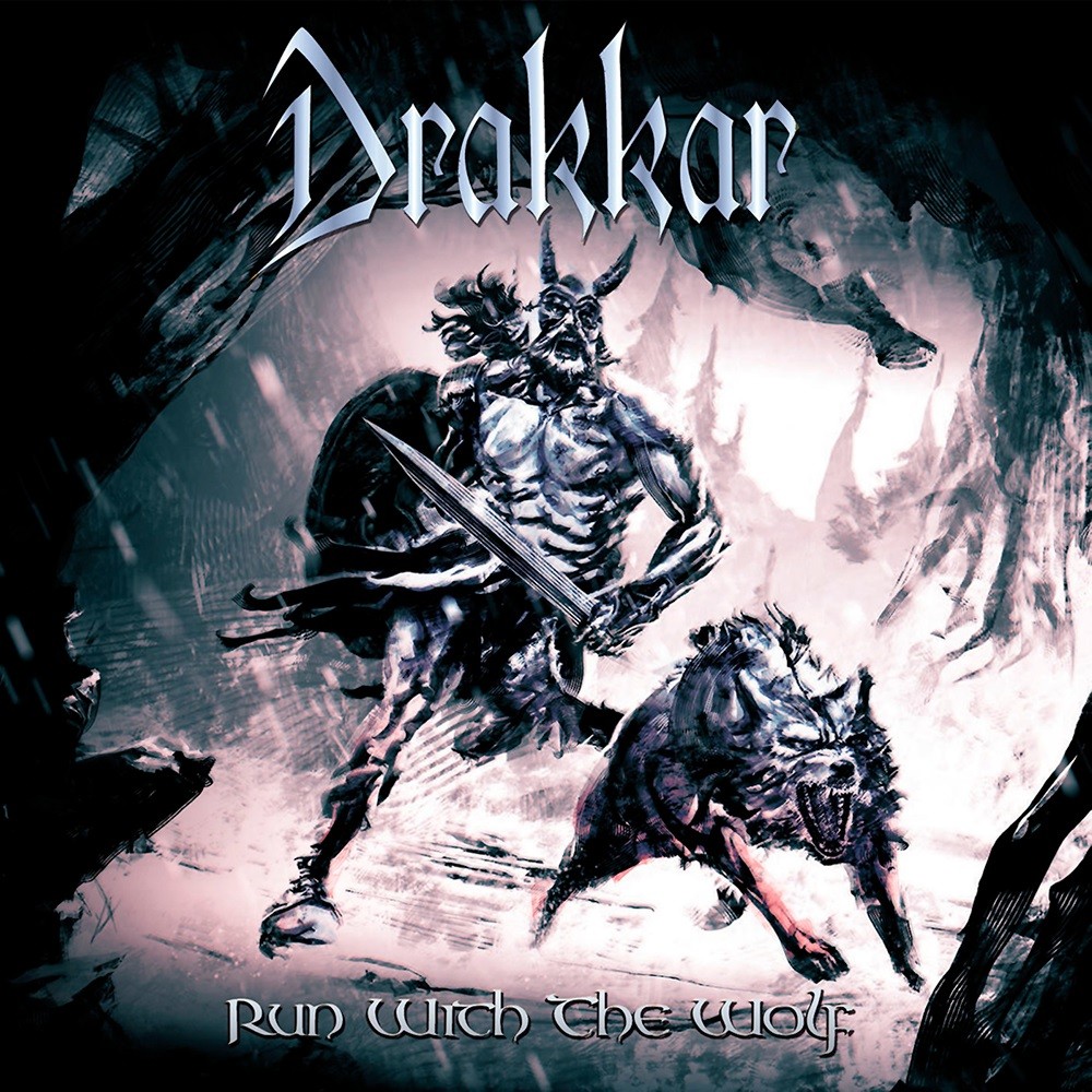 Drakkar (ITA) - Run With the Wolf (2015) Cover
