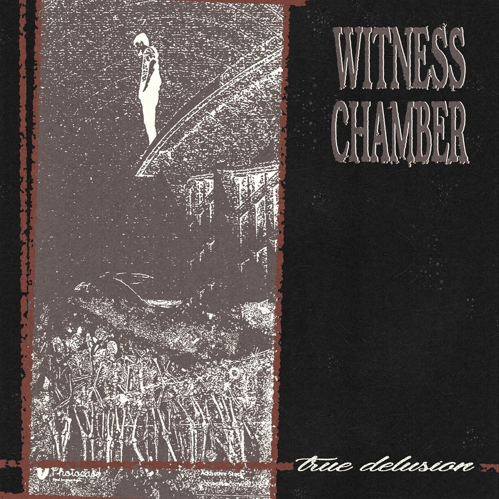 Witness Chamber - True Delusion (2023) Cover