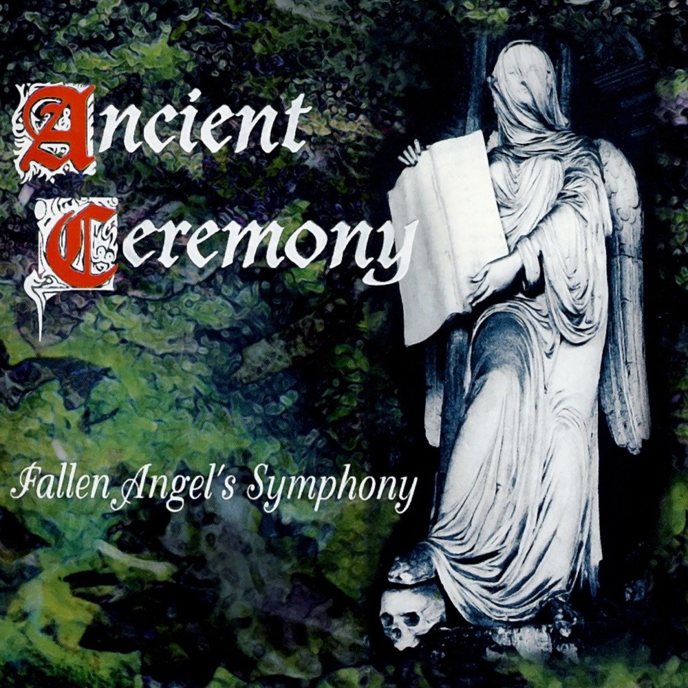 Ancient Ceremony - Fallen Angel's Symphony (1999) Cover