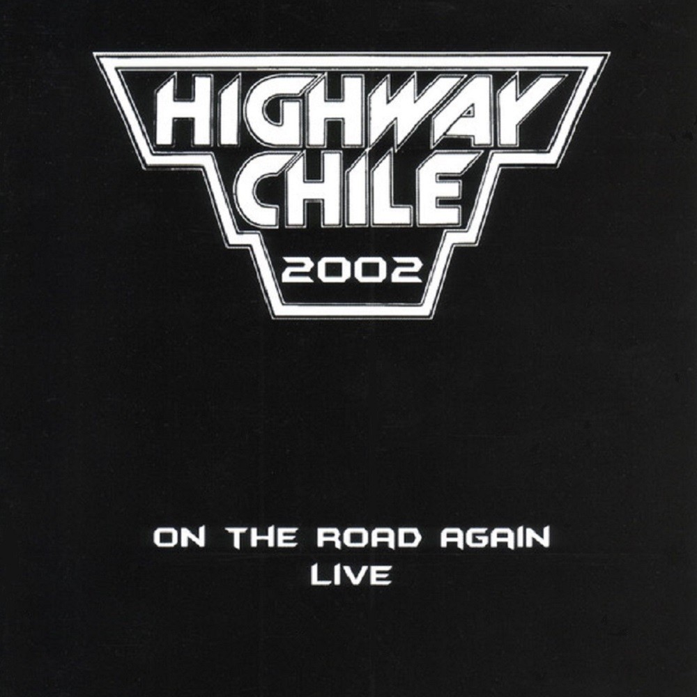 Highway Chile - On the Road Again: Live (2002) Cover