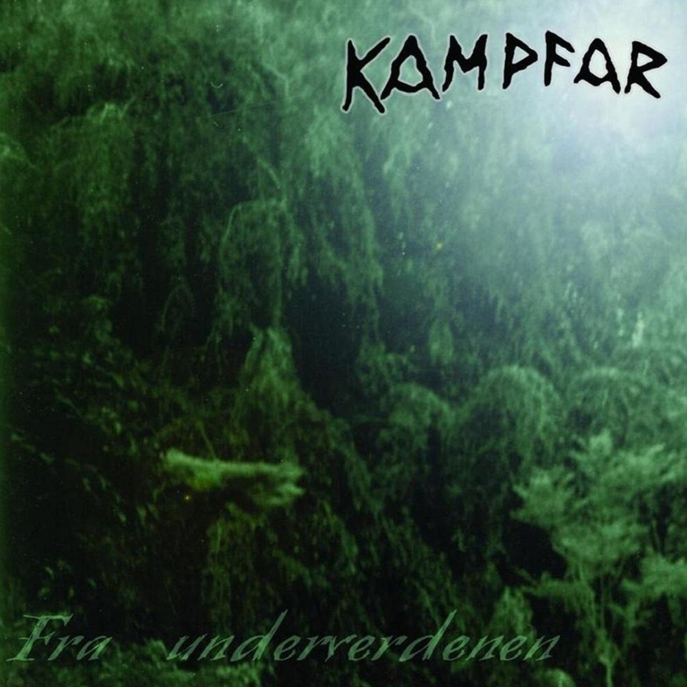 Kampfar - Fra underverdenen (1999) Cover
