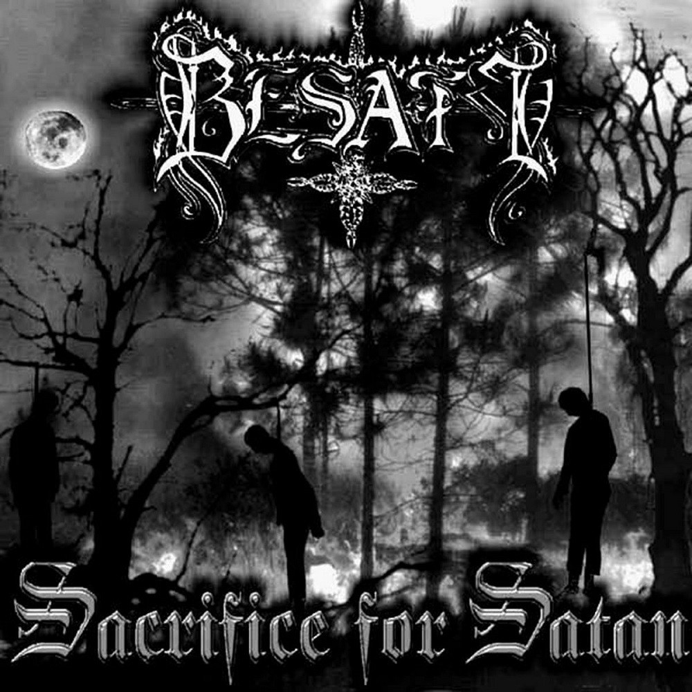 Besatt - Sacrifice for Satan (2004) Cover