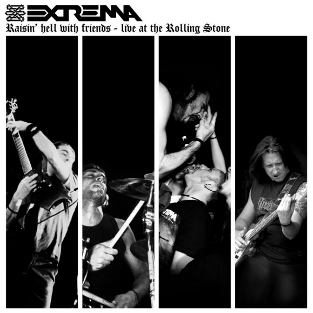 Extrema - Raisin' Hell With Friends - Live at the Rolling Stone (2007) Cover