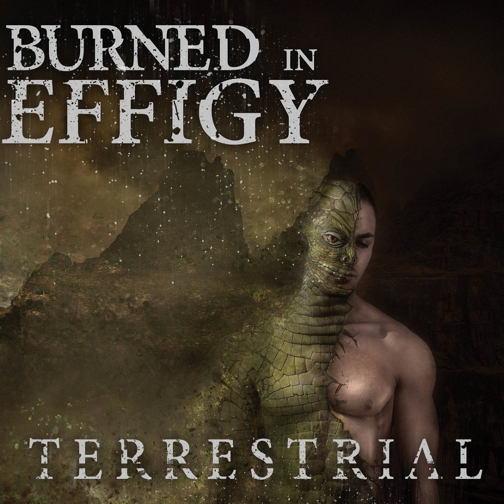 Burned in Effigy - Terrestrial (2017) Cover