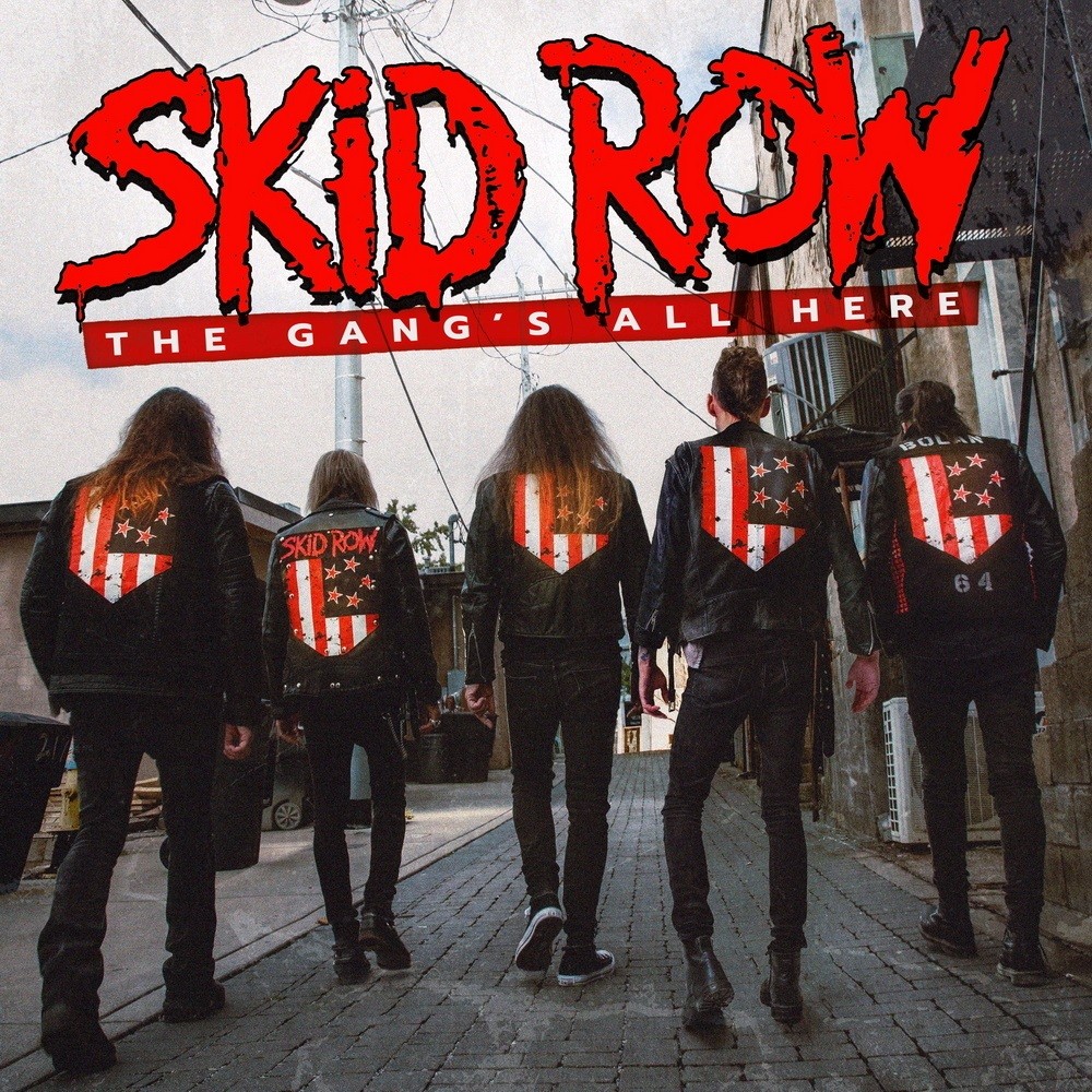 Skid Row - The Gang's All Here (2022) Cover