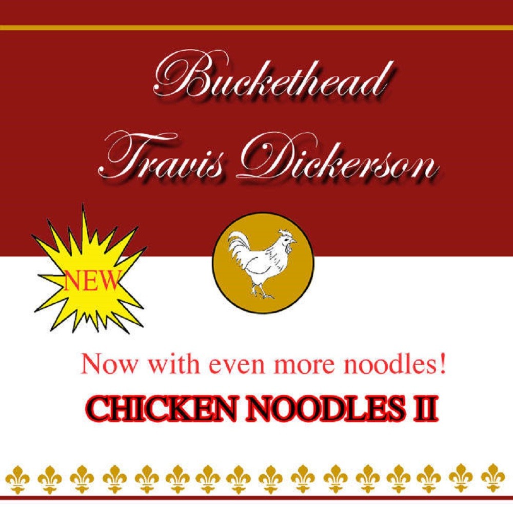 Buckethead - Chicken Noodles II (2007) Cover