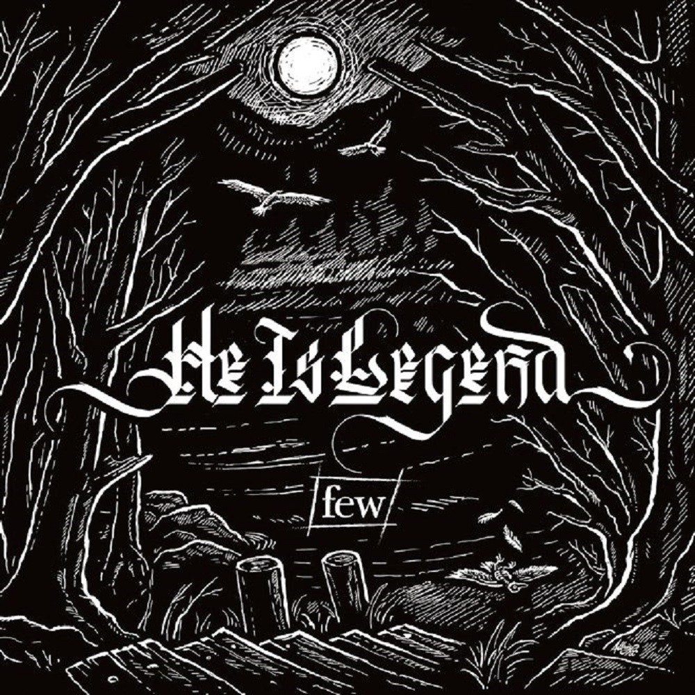 He Is Legend - Few (2017) Cover