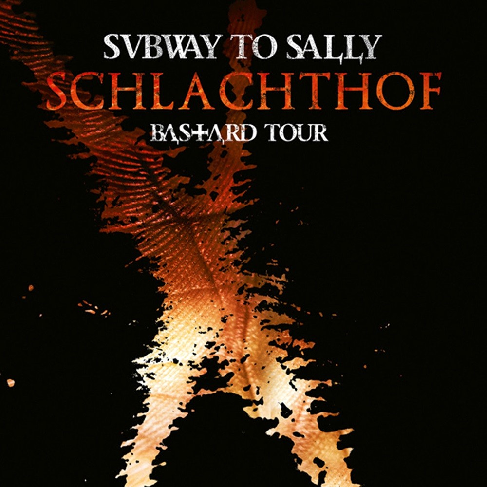 Subway to Sally - Schlachthof-Bastard Tour Live (2008) Cover