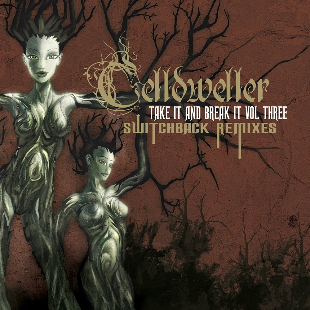 Celldweller - Take It & Break It Vol. 3 - Three Switchback Remixes (2008) Cover