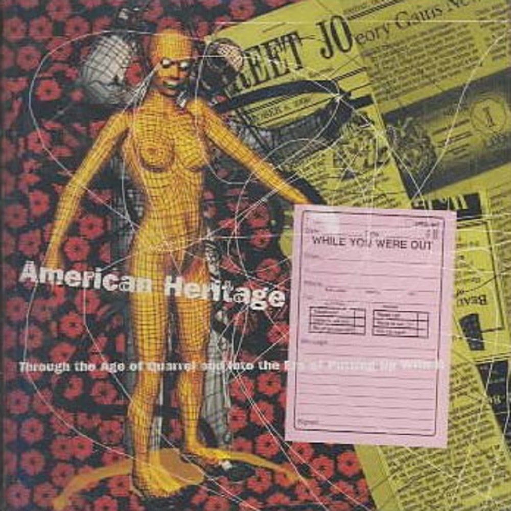 American Heritage - Through the Age of Quarrel and Into the Era of Putting Up With It (2001) Cover