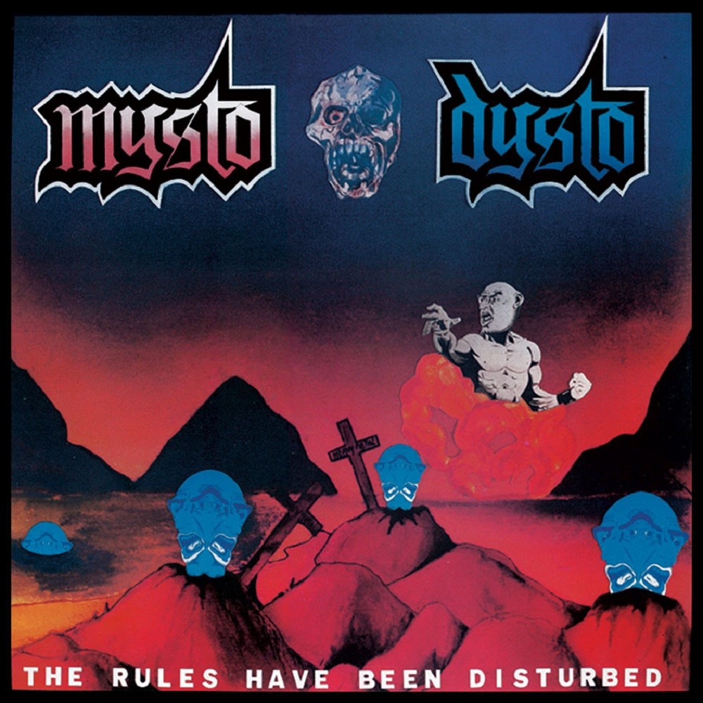 Mysto Dysto - The Rules Have Been Disturbed (1986) Cover