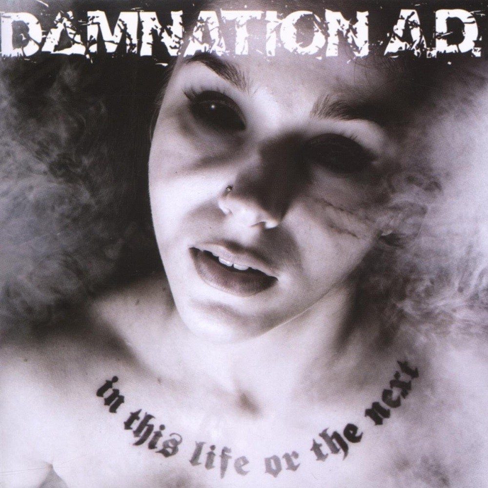 Damnation A.D. - In This Life or the Next (2007) Cover
