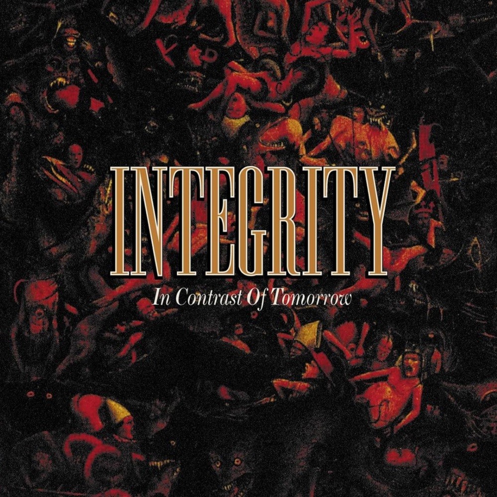 Integrity - In Contrast of Tomorrow (2001) Cover